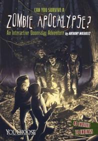 [ CourseHulu com ] Can You Survive a Zombie Apocalypse - An Interactive Doomsday Adventure (You Choose - Doomsday)