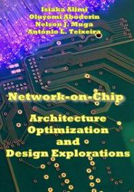 [ CourseBoat com ] Network-on-Chip - Architecture, Optimization, and Design Explorations
