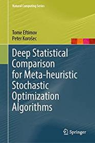 [ CourseLala com ] Deep Statistical Comparison for Meta-heuristic Stochastic Optimization Algorithms (True PDF,EPUB)