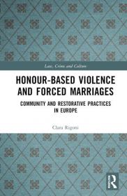 [ CourseLala com ] Honour-Based Violence and Forced Marriages - Community and Restorative Practices in Europe