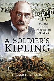 [ CourseLala com ] A Soldier's Kipling - Poetry and the Profession of Arms