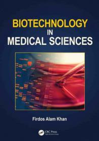 [ CoursePig com ] Biotechnology in Medical Sciences