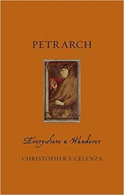[ TutGator com ] Petrarch - Everywhere a Wanderer