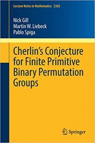 Cherlin ' s Conjecture for Finite Primitive Binary Permutation Groups