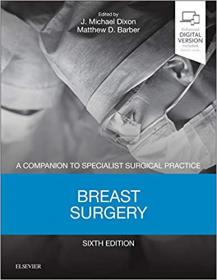 Breast Surgery - A Companion to Specialist Surgical Practice 6th Edition