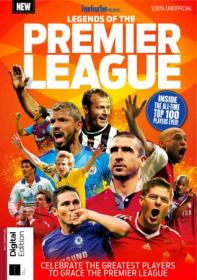 [ CoursePig com ] FourFourTwo Presents - Legends of the Premier League - 1st Edition, 2022