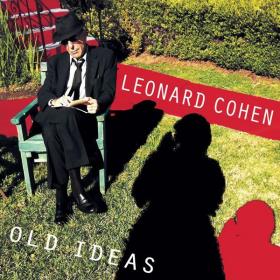 Leonard Cohen - Old Ideas (2012 Folk Rock) [Mp3 320kbps]