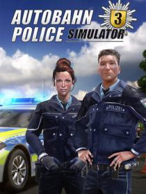 Autobahn Police Simulator 3 [DODI Repack]