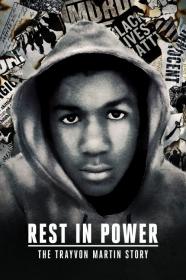 Rest in Power The Trayvon Martin Story 2018 720p 10bit WEBRip x265-budgetbits