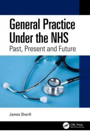 [ CourseBoat com ] General Practice Under the NHS Past, Present and Future