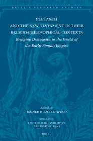 [ CourseLala com ] Plutarch and the New Testament in Their Religio-Philosophical Contexts