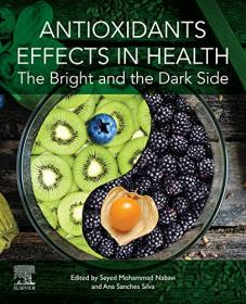 Antioxidants Effects in Health - The Bright and the Dark Side (PDF)
