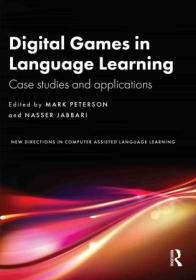 [ TutGee com ] Digital Games in Language Learning Case Studies and Applications
