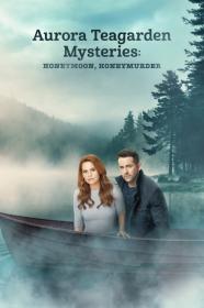 Aurora Teagarden Mysteries Honeymoon Honeymurder (2021) [720p] [WEBRip] [YTS]