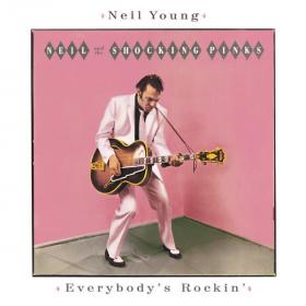 Neil Young - Everybody's Rockin' (1983 Rock) [Flac 16-44]