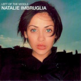 Natalie Imbruglia - Left Of The Middle (1997 Pop) [Flac 16-44]