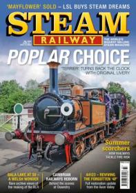 Steam Railway - Issue 533, 24 June 2022