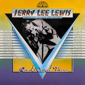 Jerry Lee Lewis - Rockin' and Free (Remastered) (2022) [16Bit-44.1kHz] FLAC [PMEDIA] ⭐️