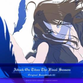 Kohta Yamamoto - Attack On Titan The Final Season Original Soundtrack 02 (2022) Mp3 320kbps [PMEDIA] ⭐️