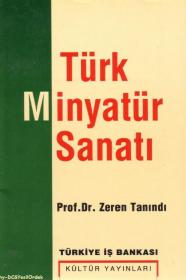 Turk Minyatur Sanati Zeren Tanındı e-BOOK