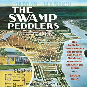 Jason Vuic - 2021 - The Swamp Peddlers (History)