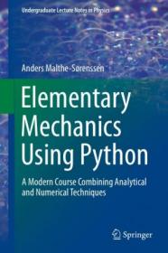 [ CourseBoat com ] Elementary Mechanics Using Python - A Modern Course Combining Analytical and Numerical Techniques (EPUB)