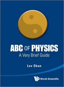 Abc Of Physics - A Very Brief Guide