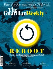 The Guardian Weekly - 01 July 2022