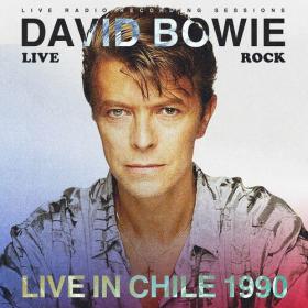 David Bowie - David Bowie_ Live in Chile 1990 (Live) (2022) Mp3 320kbps [PMEDIA] ⭐️