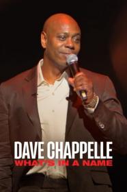 Dave Chappelle Whats in a Name 2022 720p WEBRip 400MB x264-GalaxyRG[TGx]