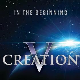 Creation V -  2022 - In The Beginning
