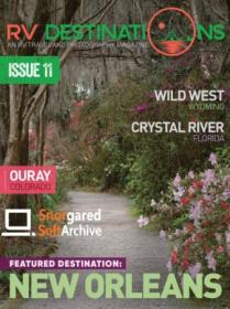 RV Destinations Magazine - Issue 11 2022