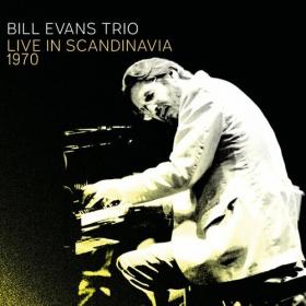 Bill Evans - Scandinavia 1970 (2022) Mp3 320kbps [PMEDIA] ⭐️