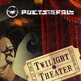 Poets Of The Fall - Twilight Theater (2010 Pop) [Flac 16-44]