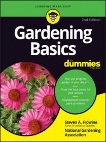 [ TutGator.com ] Gardening Basics For Dummies, 2nd Edition (True azw3)