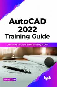 Autocad 2022 Training Guide - CAD LANGUAGE