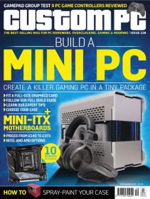 Custom PC - Issue 228, September 2022 (True PDF)