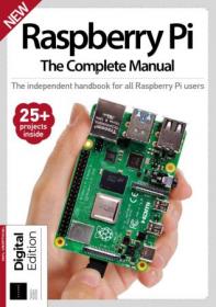 Raspberry Pi The Complete Manual - 24th Edition, 2022