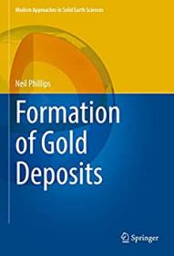 [ CourseMega com ] Formation of Gold Deposits (EPUB)