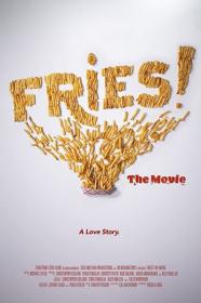 Fries The Movie (2021) [720p] [WEBRip] [YTS]