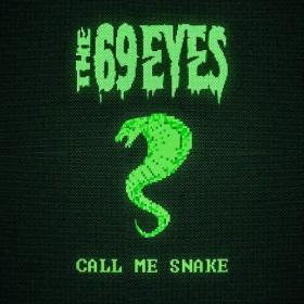 The 69 Eyes - Call Me Snake (2022) Mp3 320kbps [PMEDIA] ⭐️