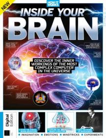 How It Works - Inside Your Brain - 3rd Edition, 2022