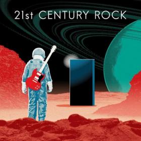 Various Artists - 21st Century Rock (2022) Mp3 320kbps [PMEDIA] ⭐️
