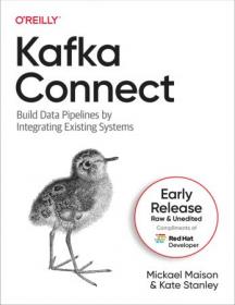 [ CourseMega com ] Kafka Connect (Fourth Early Release)