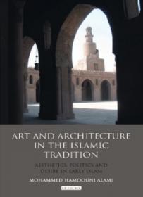 Art and Architecture in the Islamic Tradition ( PDFDrive )