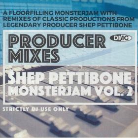 Various Artists - DMC Producer Mixes - Shep Pettibone Monsterjam Vol  2 (Djjw Mix) (2022) Mp3 320kbps [PMEDIA] ⭐️