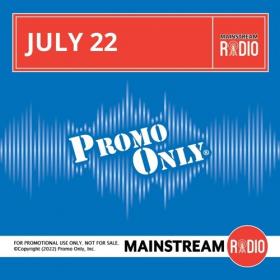VA - Promo Only - Mainstream Radio July (2022) Mp3 320kbps [PMEDIA] ⭐️