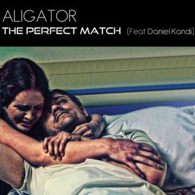 Aligator_Feat_Daniel_Kandi-The_Perfect_Match_The_Remixes-887396_232747-WEB-2012-VB