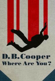 D B Cooper Where Are You S01 WEBRip x264-ION10