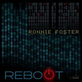 Ronnie Foster - Reboot (2022) [24Bit-96kHz] FLAC [PMEDIA] ⭐️